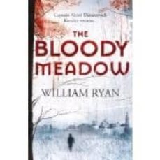 the bloody meadow-william ryan-9780330508421