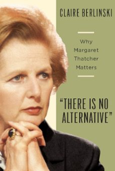 there is no alternative (ebook)-claire berlinski-9780465031221