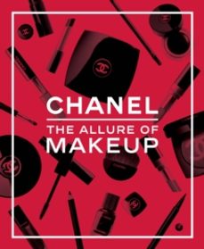 chanel. the allure of makeup-natasha a fraser-9780500028421