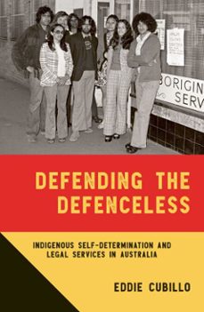 defending the defenceless (ebook)-eddie cubillo-9780522881721