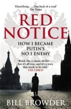 red notic how i became putin s n 1 enemy-bill browder-9780552170321