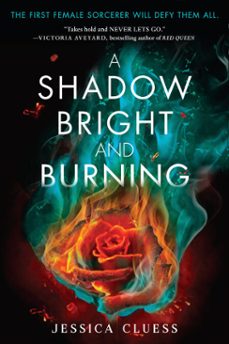 a shadow bright and burning (kingdom on fire, book one)-jessica cluess-9780553535921