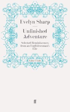 unfinished adventure (ebook)-evelyn sharp-9780571281121