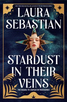 stardust in their veins (ebook)-laura sebastian-9780593118221