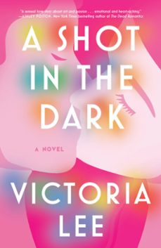 a shot in the dark (ebook)-victoria lee-9780593500521
