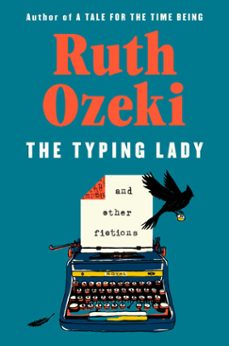 the typing lady (ebook)-ruth ozeki-9780593832721