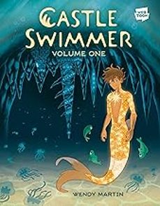 castle swimmer: volume 1-wendy ph.d. martin-9780593835821