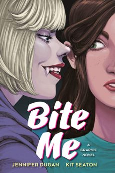 bite me: a graphic novel (ebook)-jennifer dugan-9780593858721