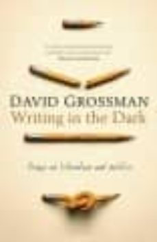 writing in the dark-david grossman-9780747597421
