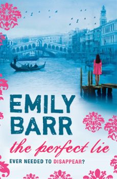 the perfect lie (ebook)-emily barr-9780755373321