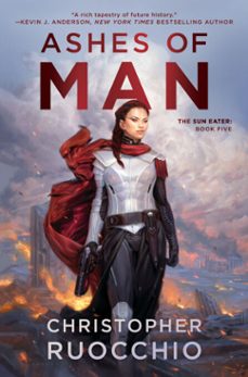 ashes of man (ebook)-christopher ruocchio-9780756416621