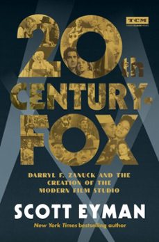 20th century-fox (ebook)-scott eyman-9780762470921