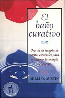 el baño curativo-milli d. austin-9780892815821