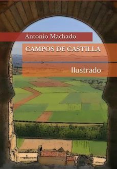 campos de castilla (ilustrado) (ebook)-antonio machado-9781005175221