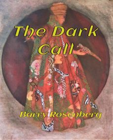 the dark call (ebook)-barry rosenberg-9781005762421