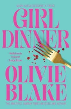 girl dinner-olivie blake-9781035011421