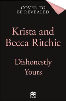 dishonestly yours (ebook)-krista ritchie-becca ritchie-9781035024421