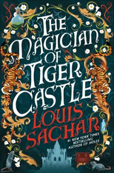 the magician of tiger castle (ebook)-louis sachar-9781035426621