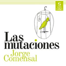 las mutaciones (audiolibro)-jorge comensal-9781094422121