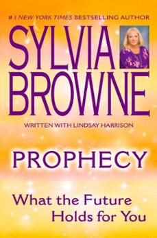 prophecy (ebook)-sylvia browne-lindsay harrison-9781101210321