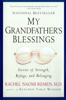 my grandfather's blessings (ebook)-rachel naomi remen-9781101655221