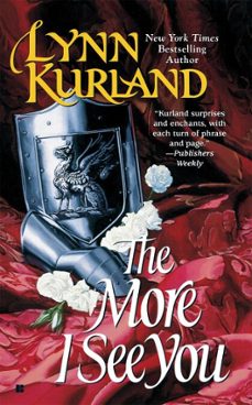 the more i see you (ebook)-lynn kurland-9781101658321