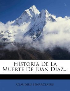 historia de la muerte de juan diaz-9781271388721