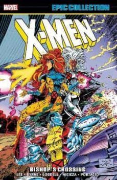 x-men epic collection: bishop s crossing-jim lee-9781302934521