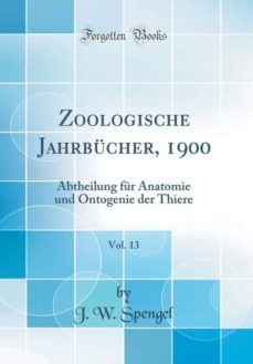zoologische jahrbucher, 1900, vol. 13-9781391927121