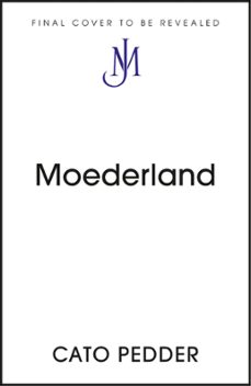 moederland (ebook)-cato pedder-9781399810821