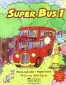 super bus 1 (primary 2nd cycle) (libro + 2 cd)-9781405012621