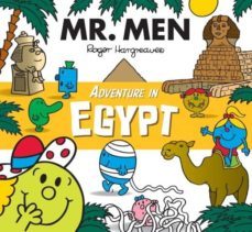 mr. men adventure in egypt (mr. men and little miss adventures)-9781405283021