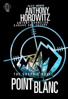 point blanc graphic novel-anthony horowitz-9781406340921