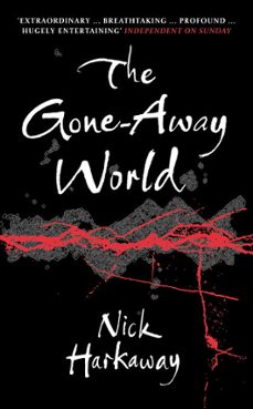 the gone-away world-nick harkaway-9781407005621