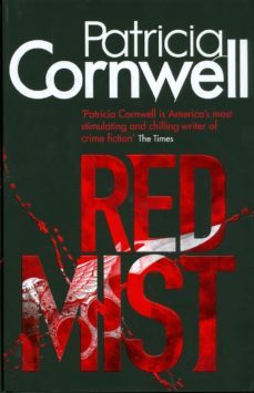 red mist-patricia cornwell-9781408702321