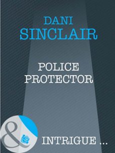 police protector (ebook)-dani sinclair-9781408947821