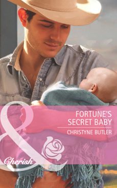 fortune's secret baby (ebook)-christyne butler-9781408971321