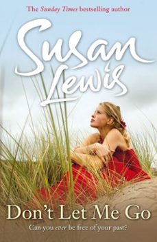don't let me go-susan lewis-9781409023821