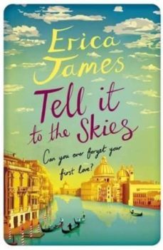 tell it to the skies-erica james-9781409153221