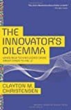the innovator s dilemma: when new technologies cause great firms to fail-9781422196021