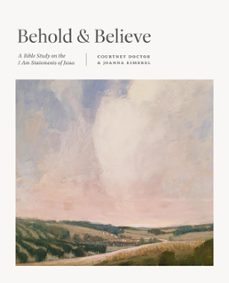 behold and believe (ebook)-courtney doctor-joanna kimbrel-9781433590221
