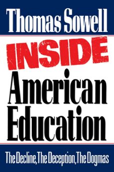inside american education (ebook)-thomas sowell-9781439107621