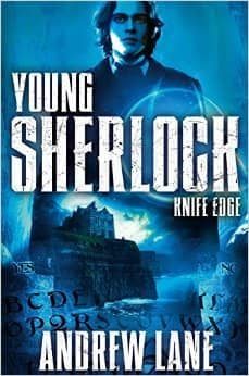 young sherlock holmes 6 knife edge-9781447200321