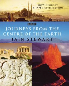 journeys from the centre of the earth (ebook)-iain steward-9781448149421