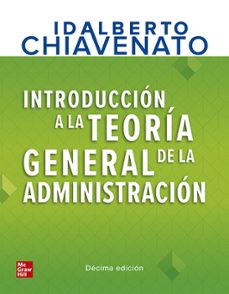 introduccion a la teoria general de la administracion-idalberto chiavenato-9781456269821