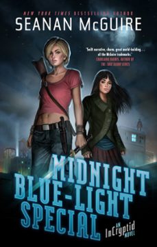 midnight blue-light special (ebook)-seanan mcguire-9781472113221