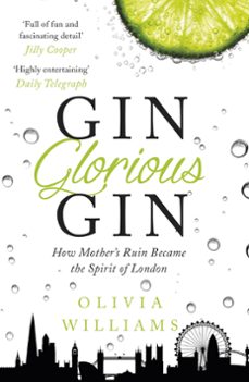 gin glorious gin (ebook)-olivia williams-9781472215321
