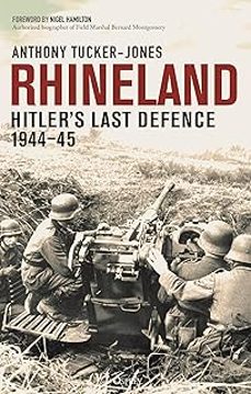 rhineland : hitlers last defence, 194445-9781472859921