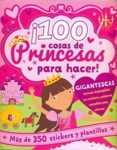 100 cosas de princesa para hacer-9781474809221