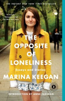 the opposite of loneliness (ebook)-marina keegan-9781476753621